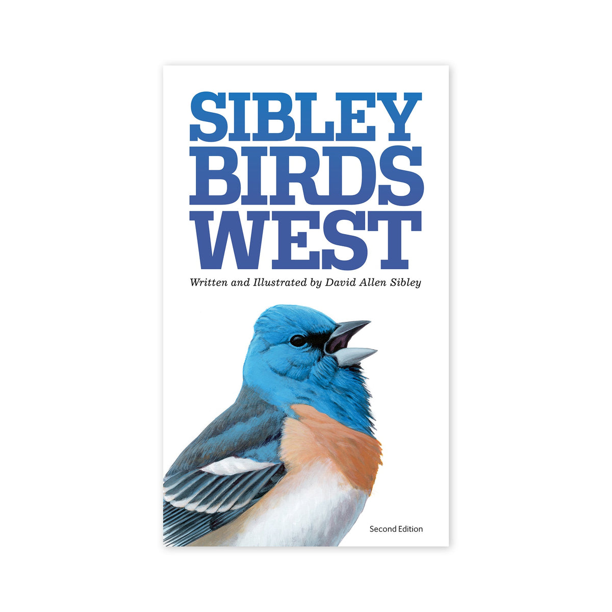 The Sibley Field Guide to Birds of Western North America – Bird Collective